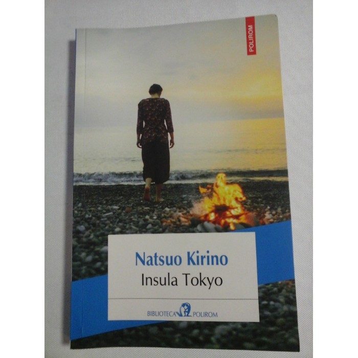 Insula Tokyo (roman) - Natsuo KIRINO Insula Tokyo (roman) - Natsuo KIRINO
